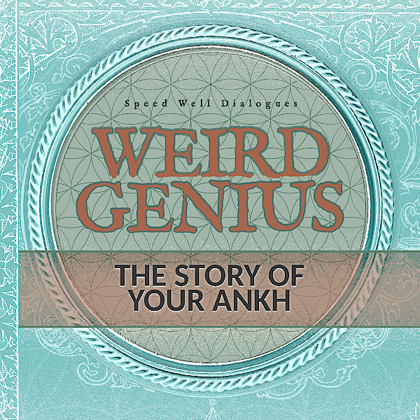 Weird Genius: The Story of Your Ankh