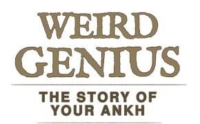 Weird Genius - The Story of Your Ankh